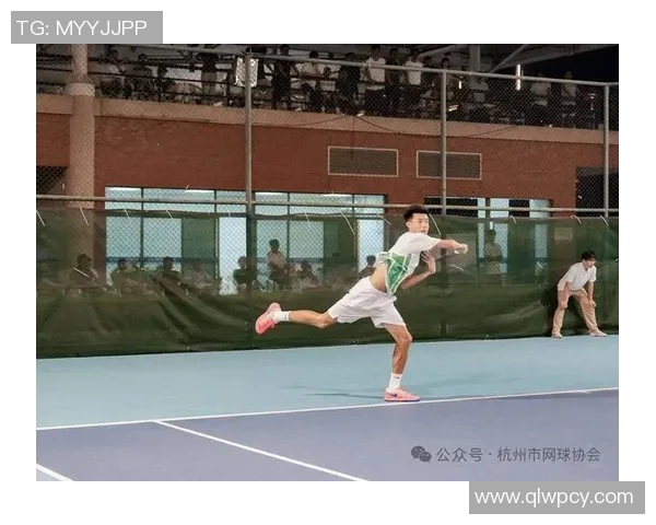 杭州网球队比赛经验的创新与变革引发热议